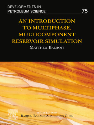 cover image of An Introduction to Multiphase, Multicomponent Reservoir Simulation